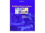 �m���@BUILDING ELECTRIC GUITARS
